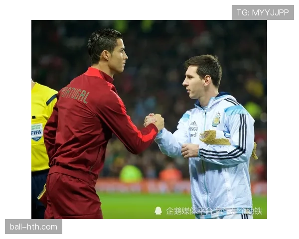 梅西与C罗全面性对比分析 梅西与C罗全面性对比分析